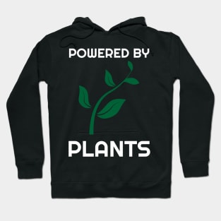 Powered by Plants Gift - Vegan Vegetarian Hoodie